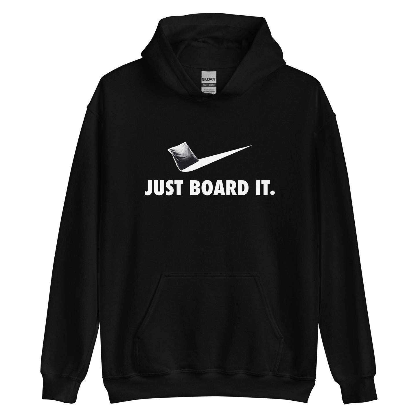 Just Board It Hoodie